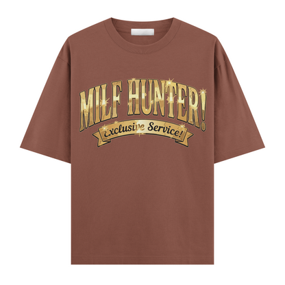 Milf Hunter Oversize T-Shirt
